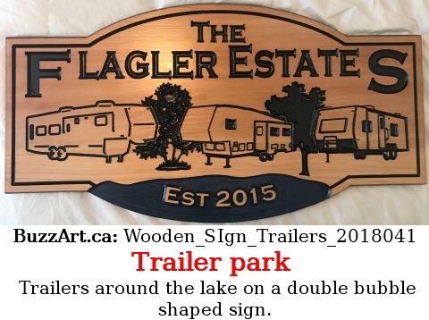 trailer engraved wooden sign